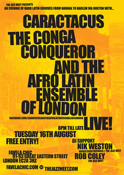 Caractacus the Conga Conqueror and the Afro Latin Ensemble - Tuesday 16th August 2011
