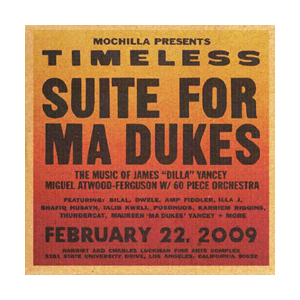 Mochilla Presents Timeles: Suite For Ma Dukes