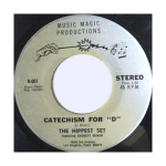 The Hippest Set - Catechism For "D"