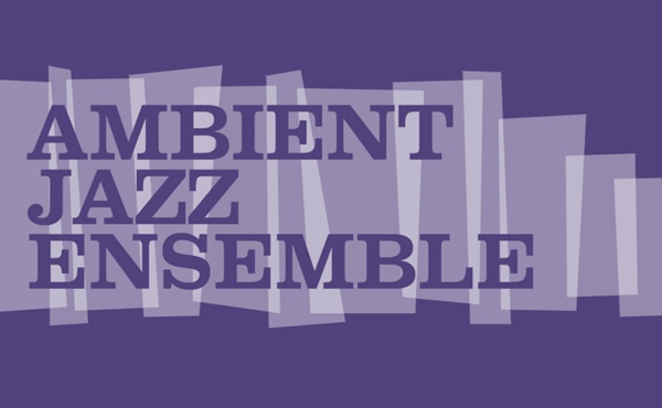 Ambient Jazz Ensemble