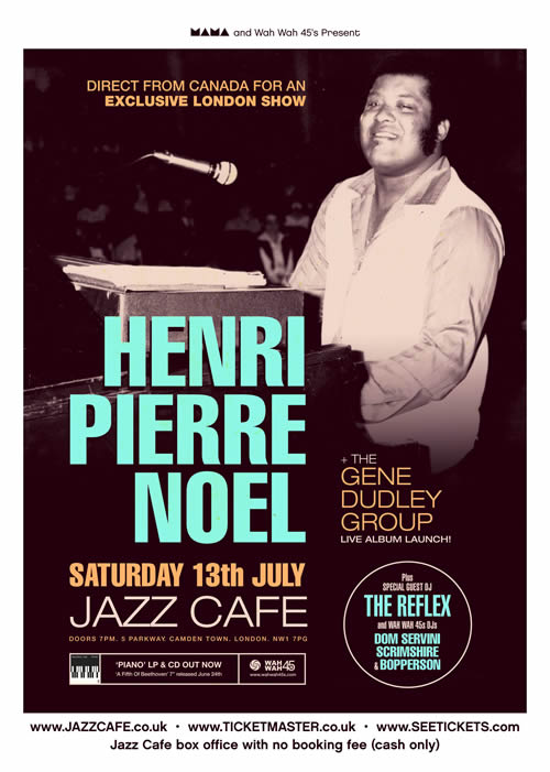 Henri-Pierre Noel LIVE at The Jazz Cafe